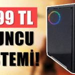 3299 TL'ye Toplanması İmkansız Oyuncu Bilgisayarı Topladık!