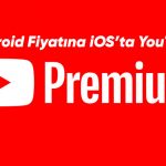 iPhone Kullanıcıları İçin Daha Ucuz YouTube Premium Taktiği