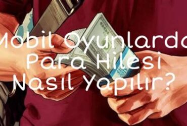 Mobil Oyunlarda Para Harcamadan Nasıl Başarılı Olunur?