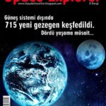 Yeni Keşfedilen Gezegenler ve Evrendeki Hayat Arayışı
