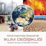 İklim Değişikliği ile Mücadelede Güncel Bilimsel Gelişmeler