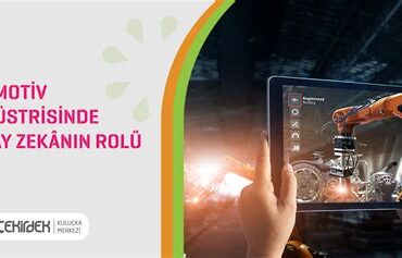 Yapay Zekanın Otomotiv Sektöründe Rolü