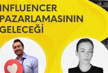 Influencer Pazarlamasının Sosyal Medyadaki Rolü