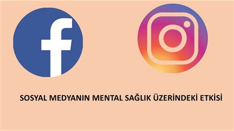 Sosyal Medya Kullanımı ve Mental Sağlık Üzerindeki Etkileri